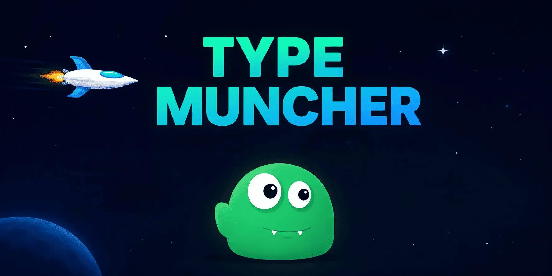 Typing Muncher — Feed and evolve your monster through typing